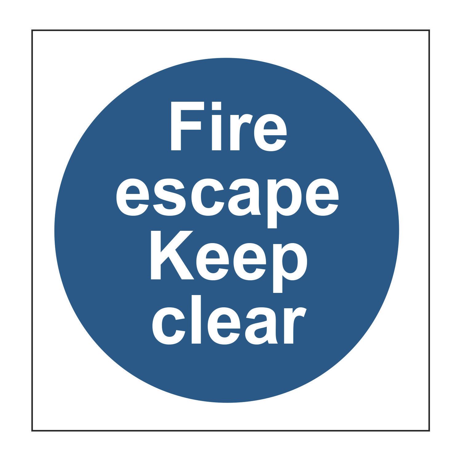 Essentials Non Photoluminescent "Fire Escape Keep Clear" Sign 100mm x 100mm (182FG)