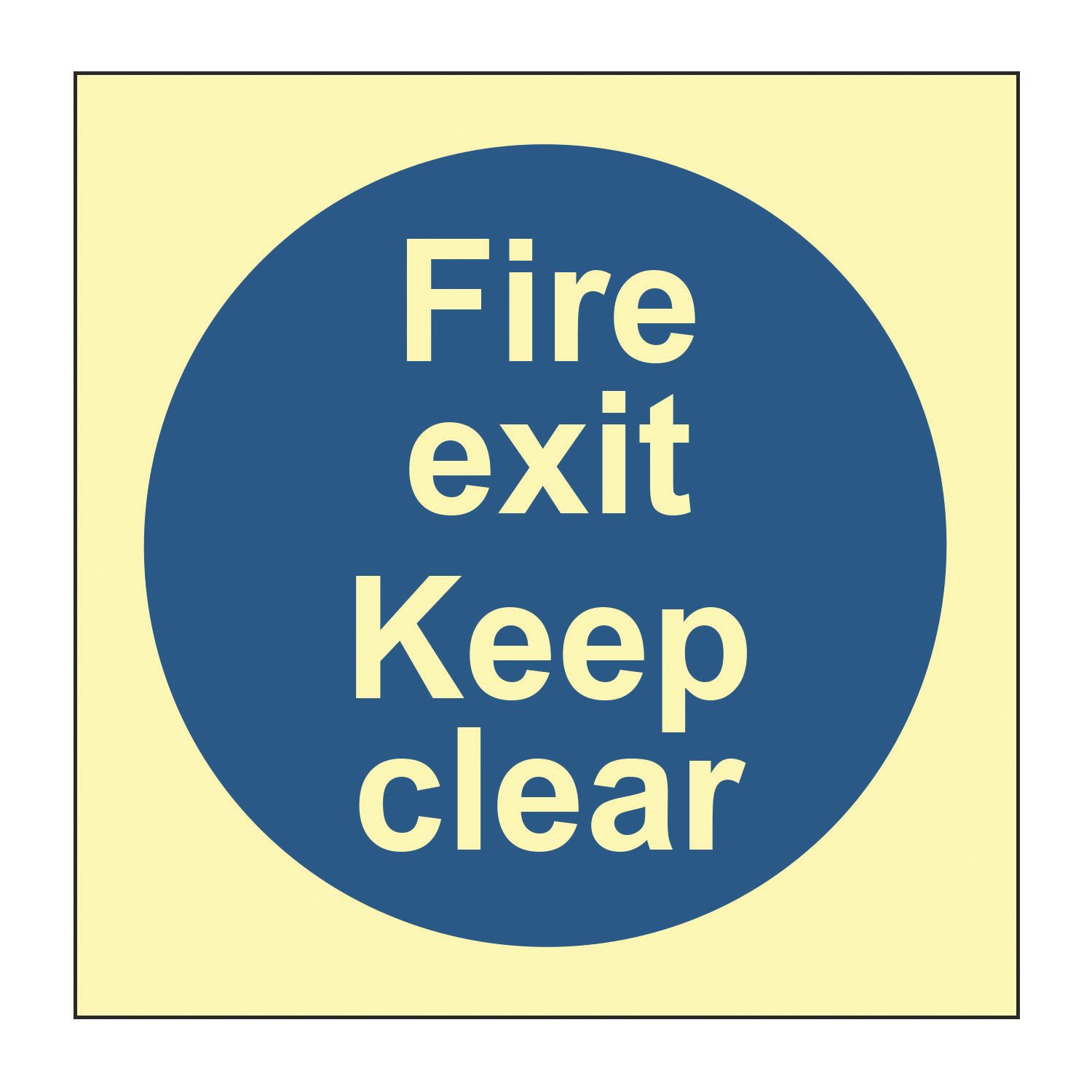 Essentials Photoluminescent "Fire Exit Keep Clear" Sign 100mm x 100mm (768FG)