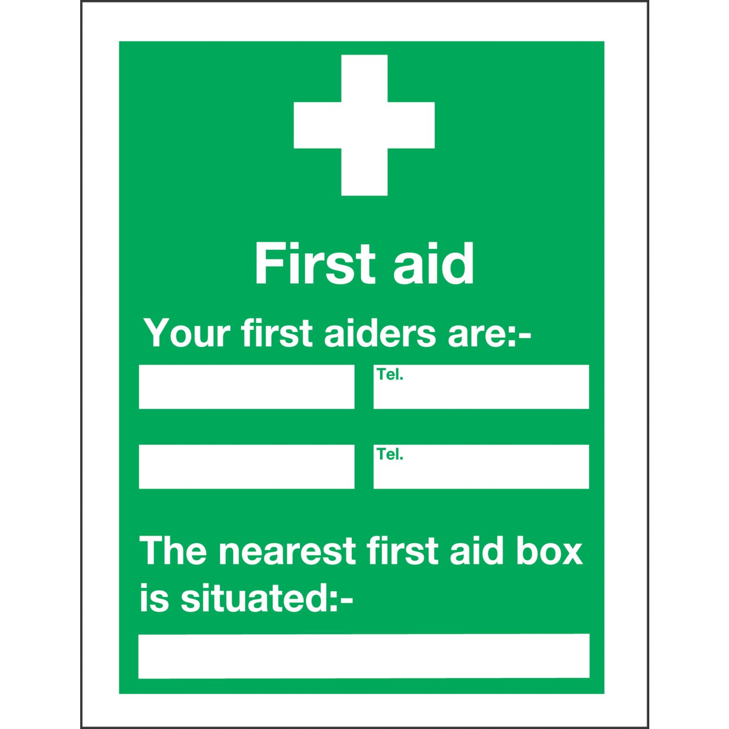 "Your First Aider" Notice Sign 400mm x 300mm (95808)