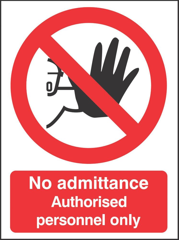 Image of "No Admittance Authorised Personnel Only" Sign 210mm x 148mm 