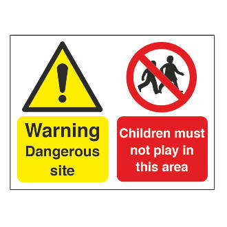 Image of "Warning Dangerous Site Children Must Not Play" Sign & Stanchion Frame 450mm x 600mm 