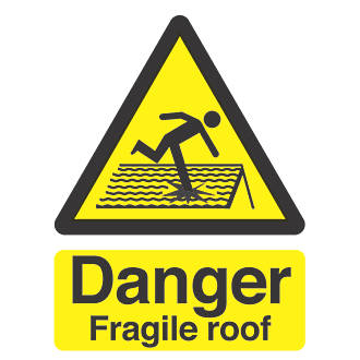 Image of "Danger Fragile Roof" Sign 210mm x 150mm 