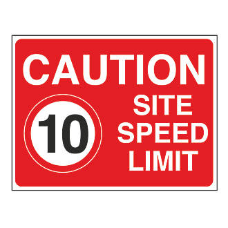 Image of "Caution Site Speed Limit 10" Sign 450mm x 600mm 