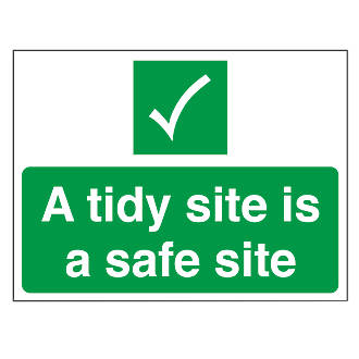 Image of "A Tidy Site Is A Safe Site" Sign 300mm x 400mm 
