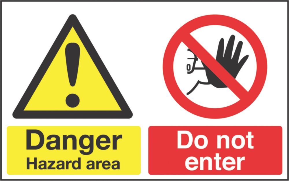 Danger Hazard Area Sign 300 x 500mm